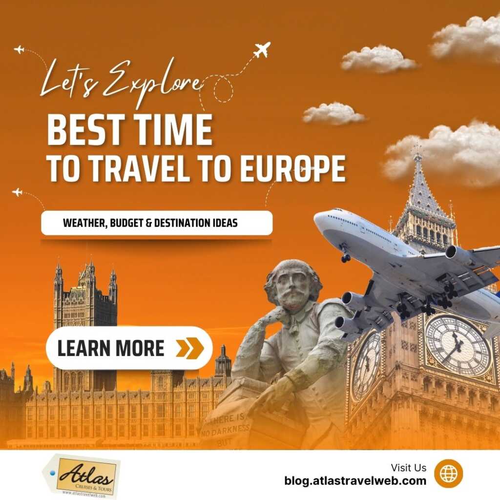 Best Time to Travel to Europe: A Comprehensive Guide