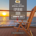 Cruise Deals Expiring this Month summer cruise deals