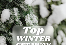 Winter Vacation: Top Winter Getaways winter getaway