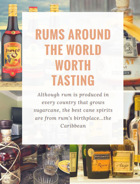 Rums Around The World Worth Tasting