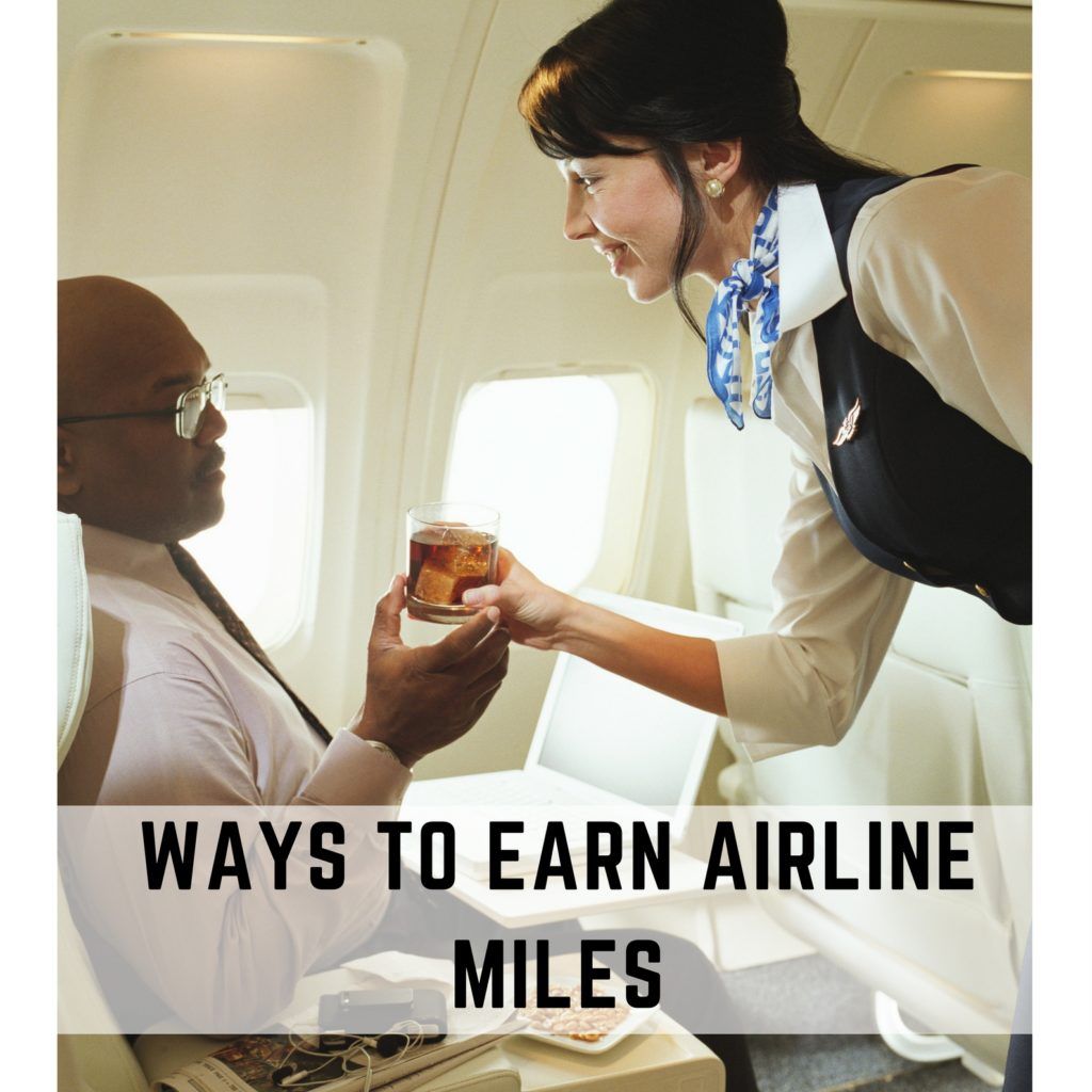 Best Ways To Earn Airline Miles