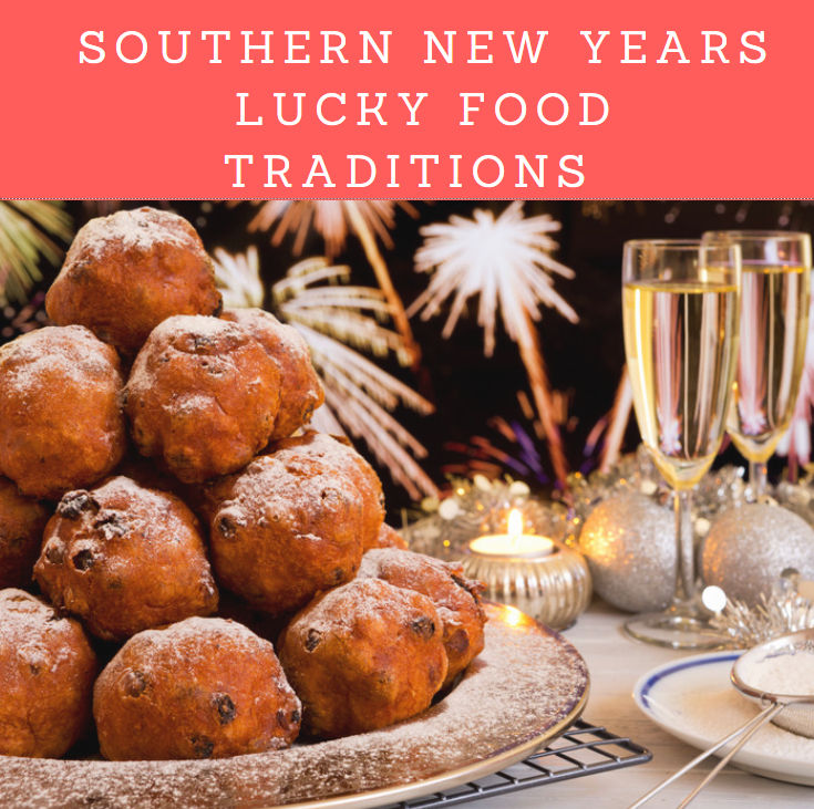 Southern New Years Lucky Food Traditions