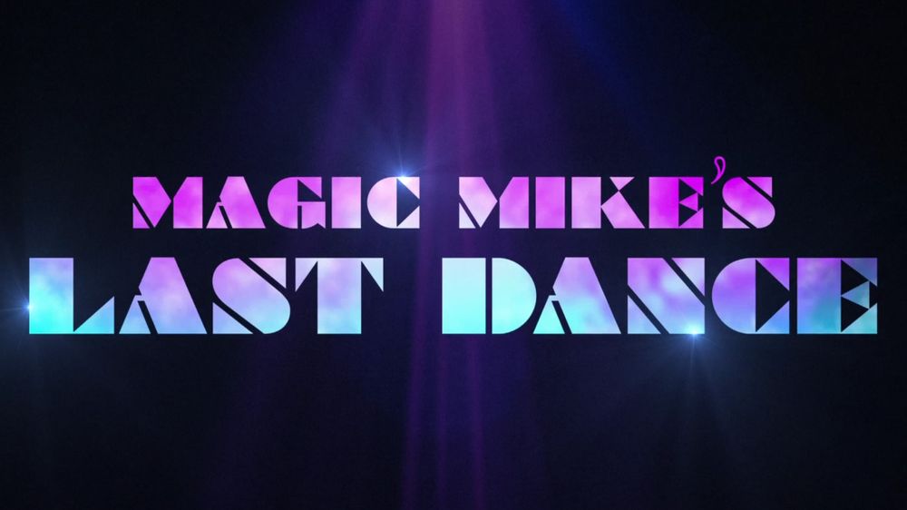Magic Mike's Last Dance cover