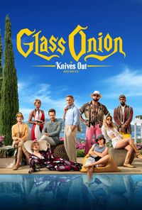 Glass Onion: A Knives Out Mystery poster