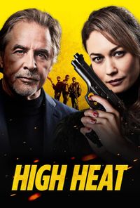 High Heat poster