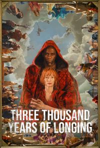 Three Thousand Years of Longing poster