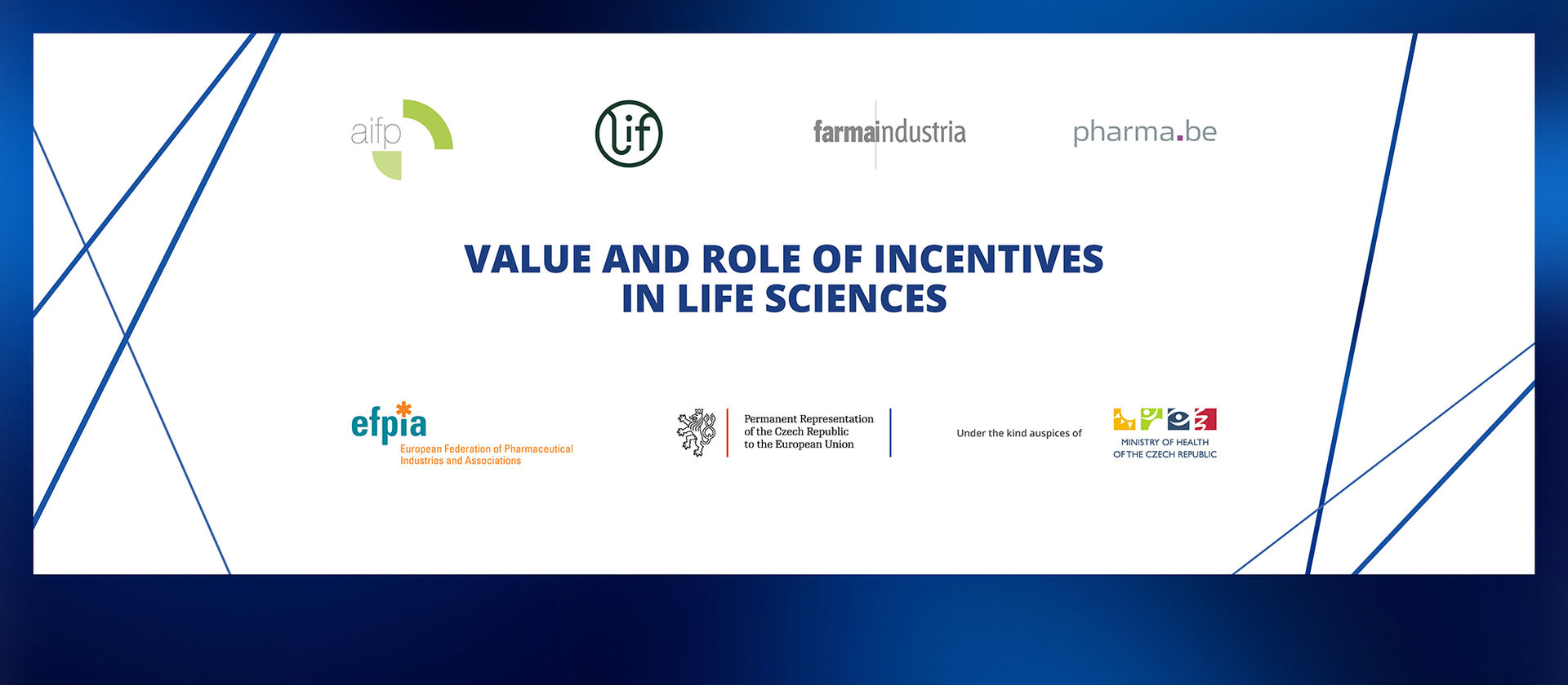 Value and Role of Incentives in Life Sciences