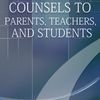 Counsels to Parents, Teachers and Students