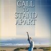 A Call to Stand Apart