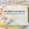 Die Macht der Musik