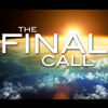 The Final Call