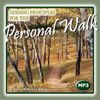 Guiding Principles for the Personal Walk