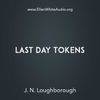 Last Day Tokens