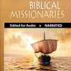 Biblical Missionaries