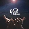 The Glad Tidings