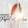 Waggoner on the Gospel of John