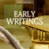 Early Writings