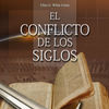 El Conflicto de los Siglos