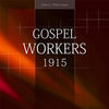 Gospel Workers