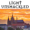 Light Unshackled