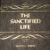 The Sanctified Life (Ralph Martin)