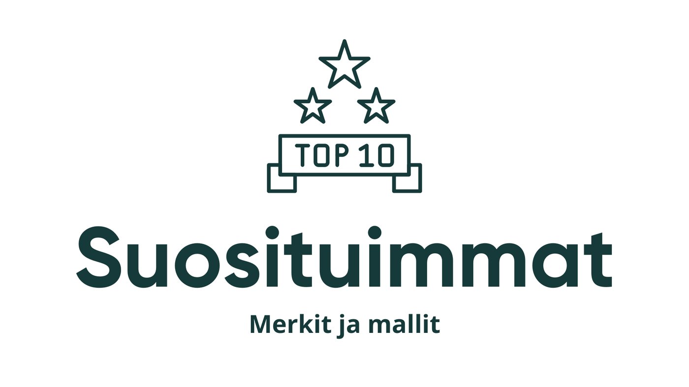 Suosituimmat merkit ja mallit