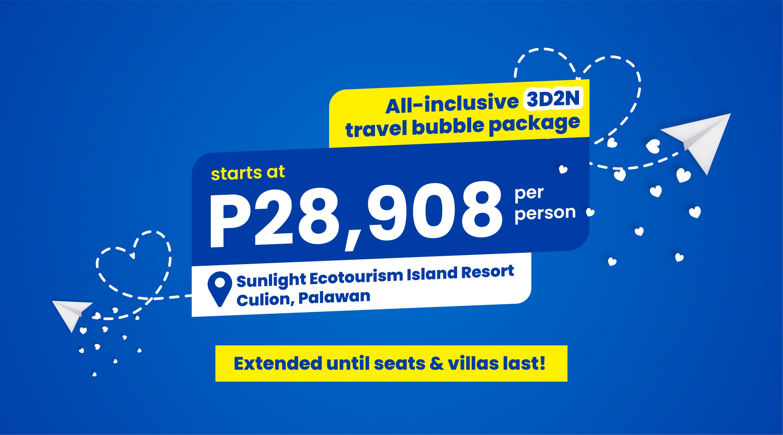 EXTENDED 3D2N All-inclusive Travel Package