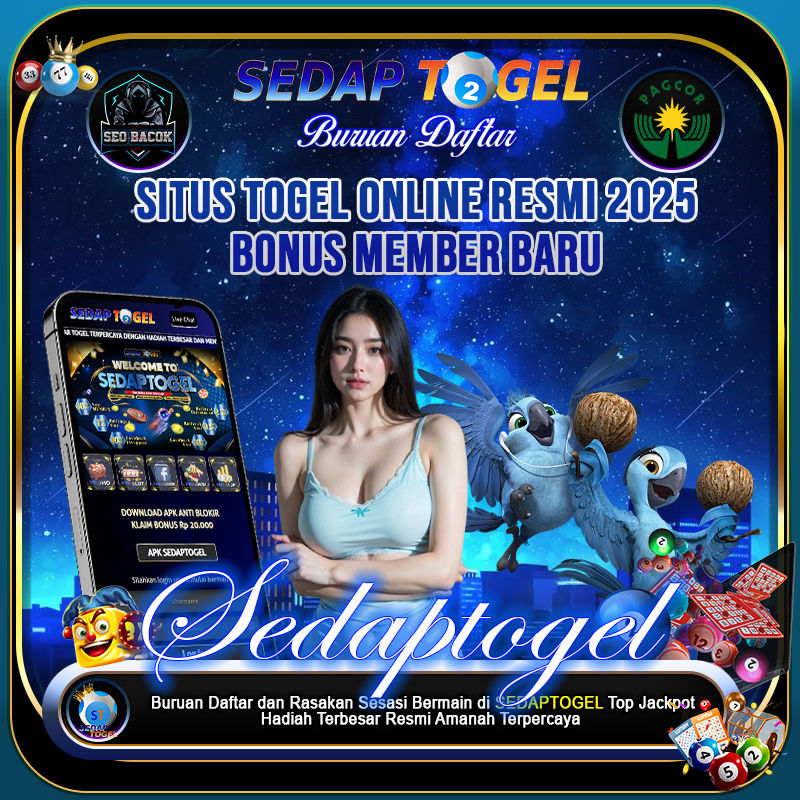 SEDAPTOGEL – Situs Togel Online Resmi 2025, Bonus Member Baru, Cashback Mingguan & Pasaran Paling Lengkap