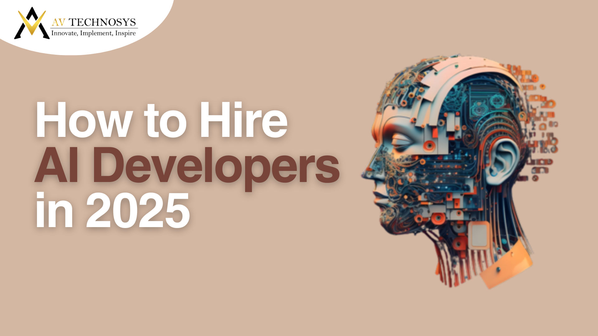 How to Hire AI Developers in 2025