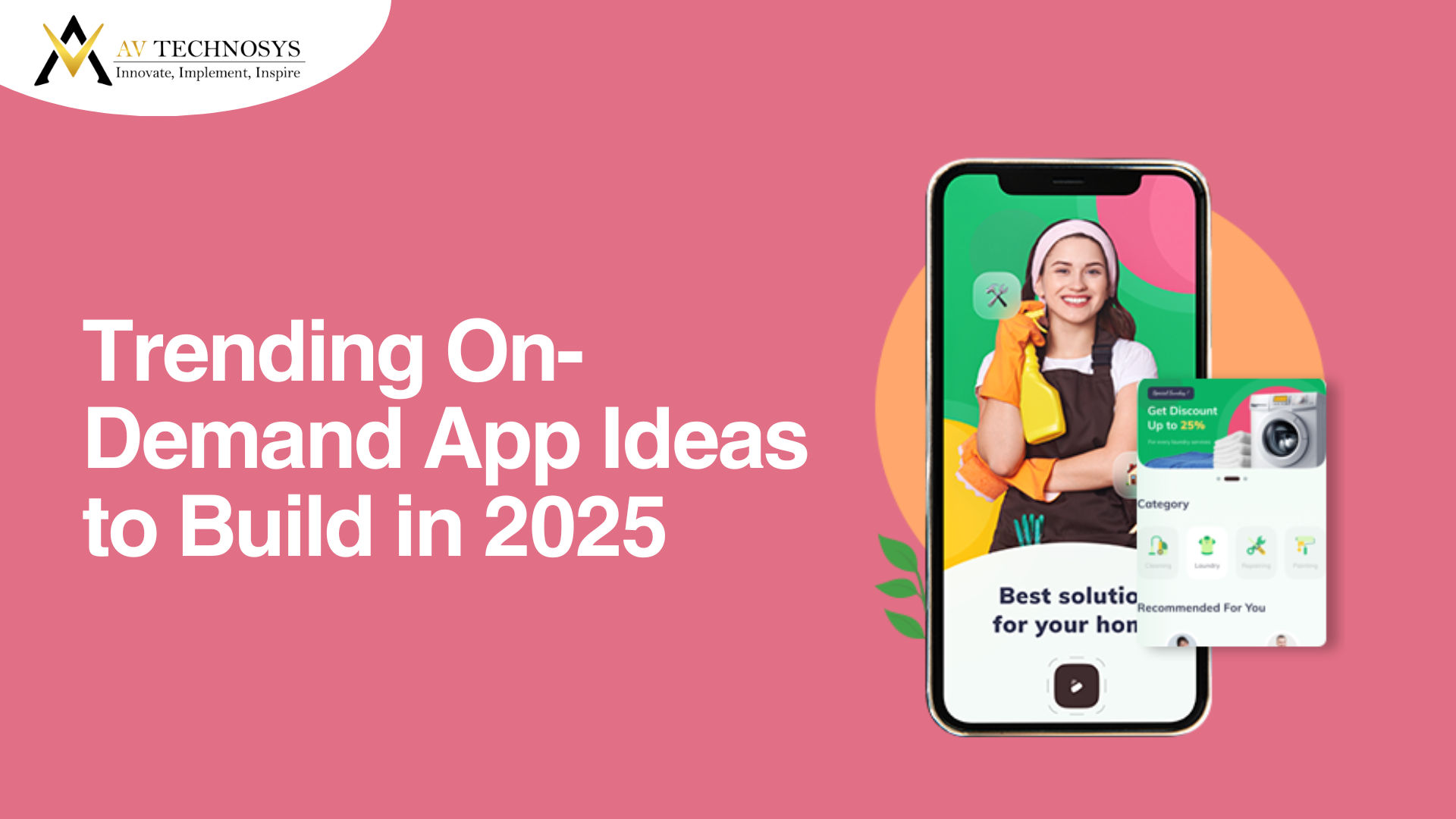Trending On-Demand App Ideas to Build in 2025