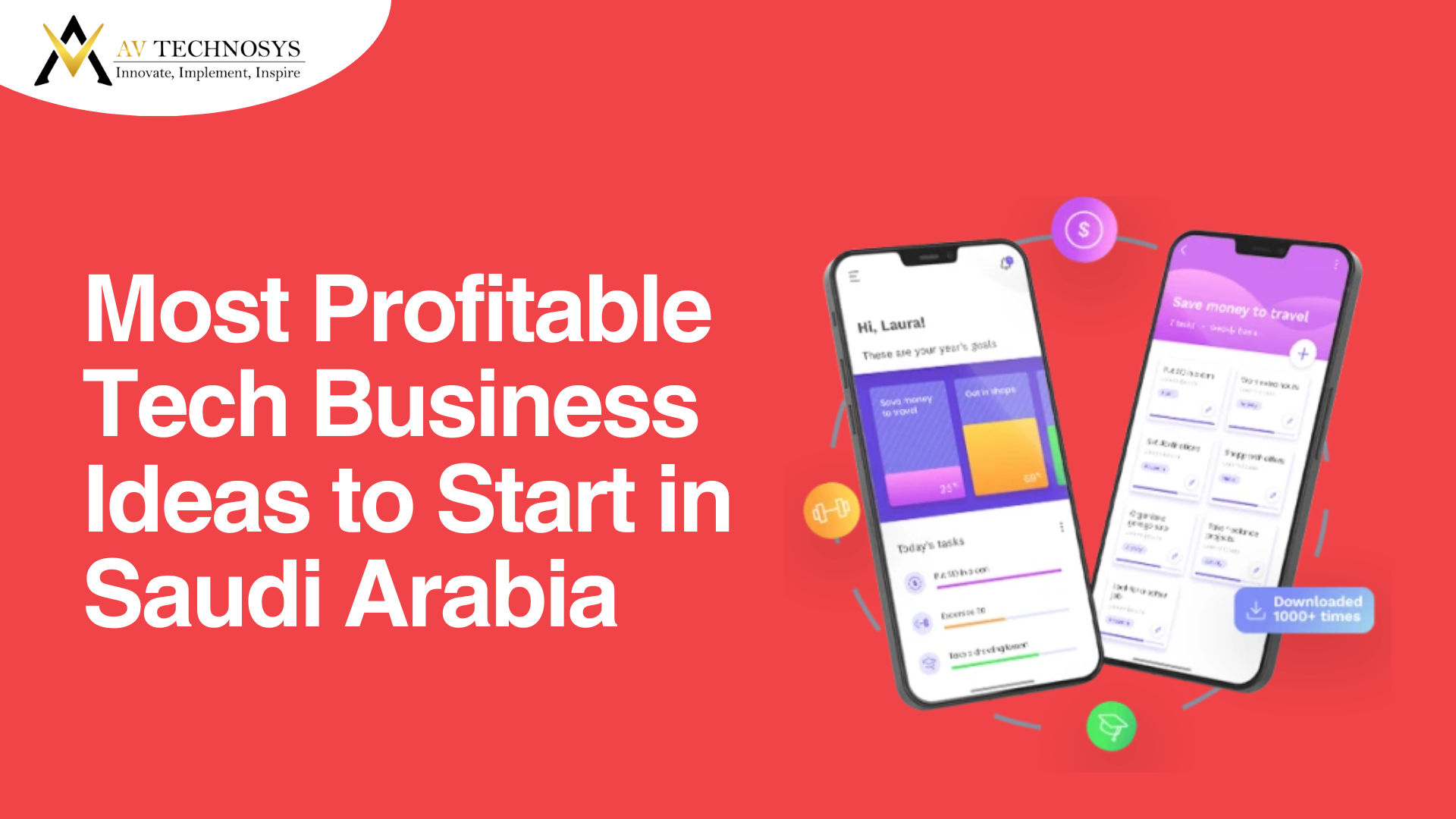 Most Profitable Tech Business Ideas to Start in Saudi Arabia
