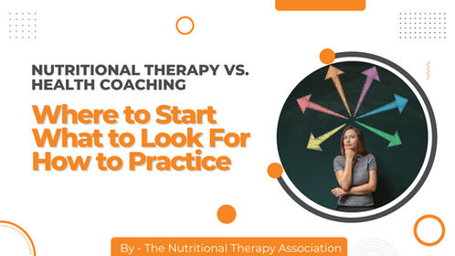 Nutritional Therapy vs. Health Coaching