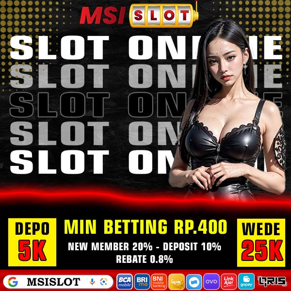 MSISLOT: Platform Hiburan Game Online 24 Jam Nonstop