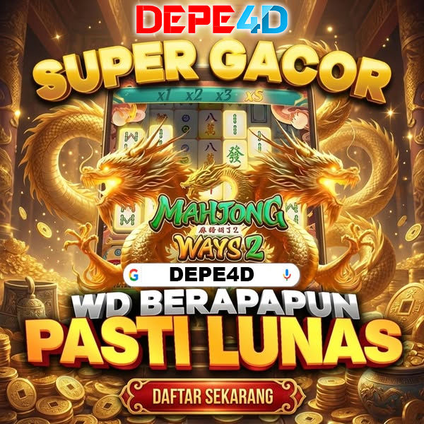 DEPE4D 🔗 Place Gacor with the best gacor location