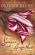 Tiesiog gėlės: SEMPER AUGUSTUS