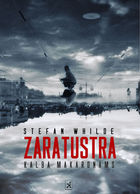 PAMOKSLAI TARP ŠIRAZO IR YSTADO: ZARATUSTRA KALBA MAKARONAMS. ROMANAS