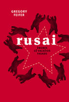 Viena įdomiausių Knygų mugės staigmenų yra amerikiečio G. Feiferio knyga “Rusai” – unikalios kraštutinumų šalies portretas (Tyto alba, 2015)