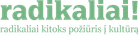 Ketverių metų sukaktį švenčiantis kitoks kultūros žurnalas Radikaliai! sveikina visus su Vasario 16-ąja (video)