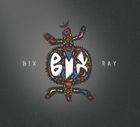 CD review. BIX – Bix Ray. Rock makes our existence more meaningful!