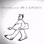 Naratyvinis 100 g alkobilis. MANIFESTAS
