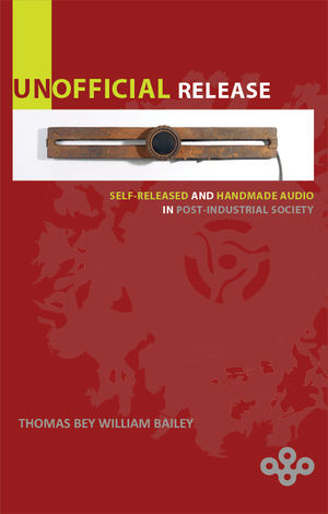 The Myths And Misconceptions of 'Unofficial Audio' - Or, Why I Wrote Unofficial Release