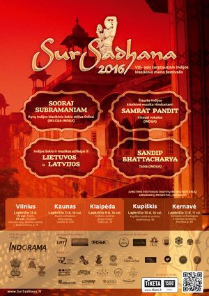 VYKS AŠTUNTASIS TARPTAUTINIS INDIJOS KLASIKINIO MENO FESTIVALIS „SURSADHANA – 2016”