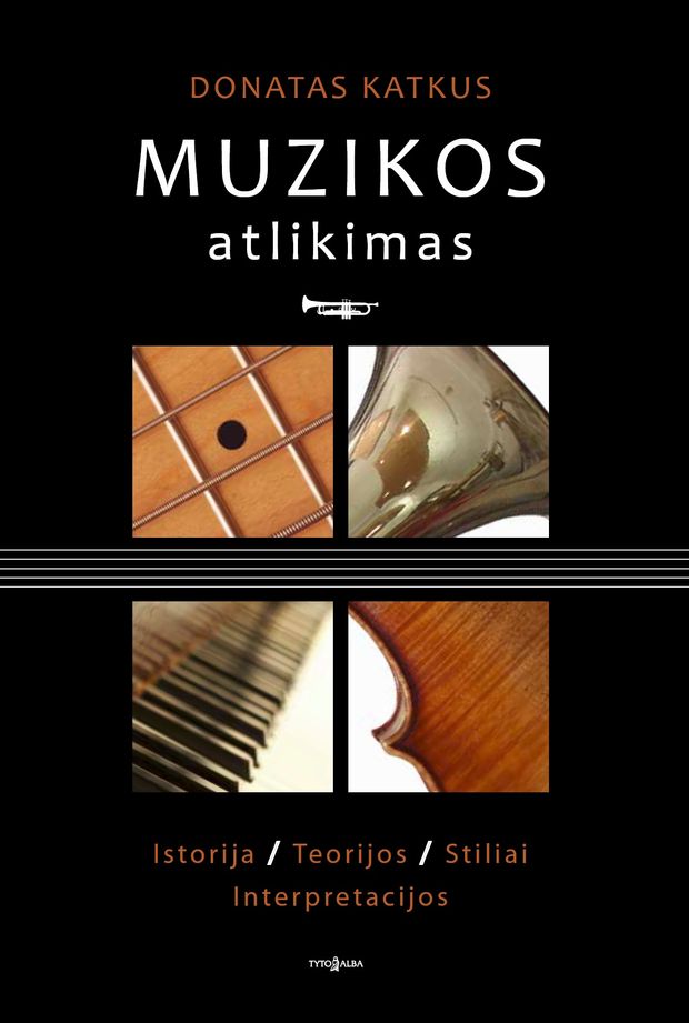 Donatas Katkus: „Kaip kalba, taip ir muzika, reguliuojama savo gramatikos taisyklių“