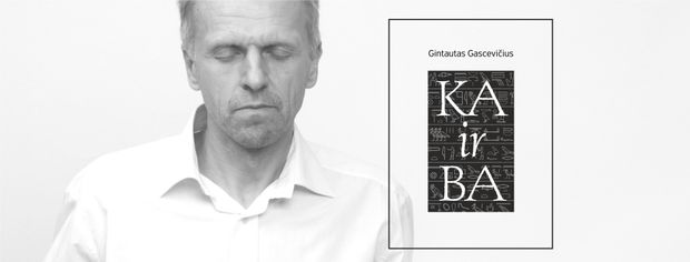 Gintautas Gascevičius, Ka ba,