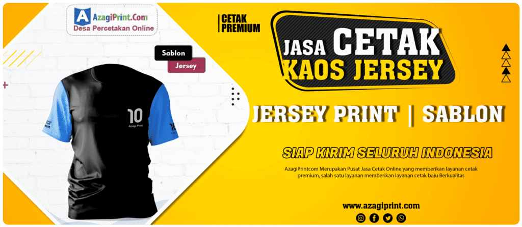 Jasa Cetak Kaos Jersey di Jakarta Full Print - Azagi Print 3 3 Jasa Cetak Kaos Jersey di jakarta Kami dari Azagi Print terus berusaha mengembangkan kemudahan dan Jasa Cetak Kaos Jakarta Full Print kualitas Hight Resolusi, yang dapat meghasilkan karya atau baju yang berkualitas Cetak Kaos Jersey di Jakarta