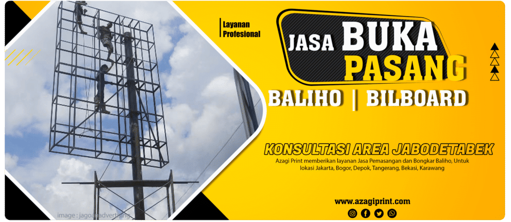 Jasa Pasang Baliho di Jakarta | Pemasangan Spanduk | T Banner 3 3 Jasa Pasang Baliho di Jakarta. Pasang Bongkar Baliho, Pemasangan spanduk, memasang umbul-umbul, Pemasangan T Banner dan sarana promosi lainnya jika dilihat secara singkat memang terlihat sederhana dan tampak mudah. Akan tetapi pada Realitanya di lapangan tidak semudah itu, kita harus memahami dan mempertimbangkan serta cermat Jasa Pasang Baliho di Jakarta