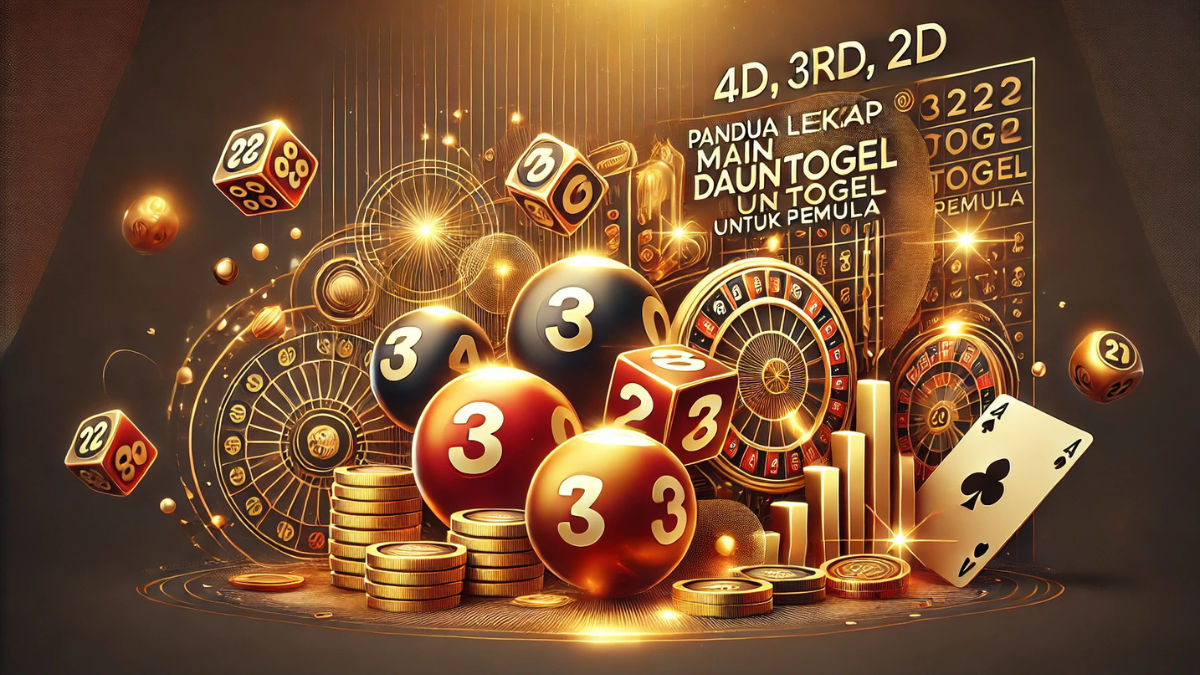 Panduan main togel 4d 3d 2d