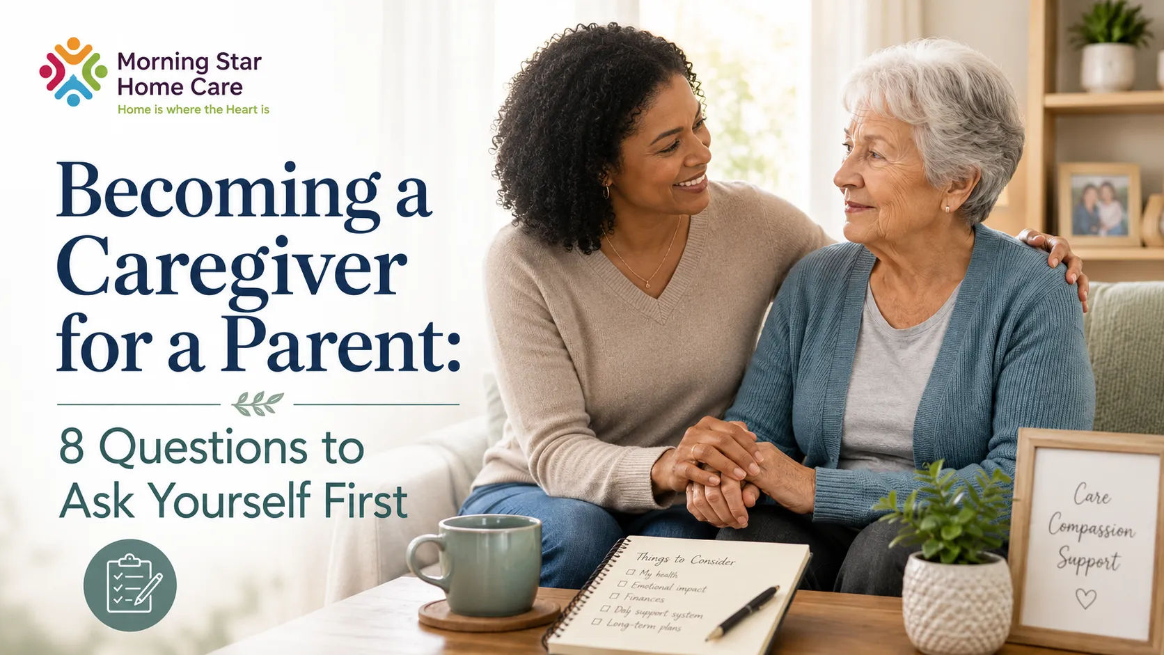 Becoming a Caregiver for a Parent: 8 Questions to Ask Yourself First