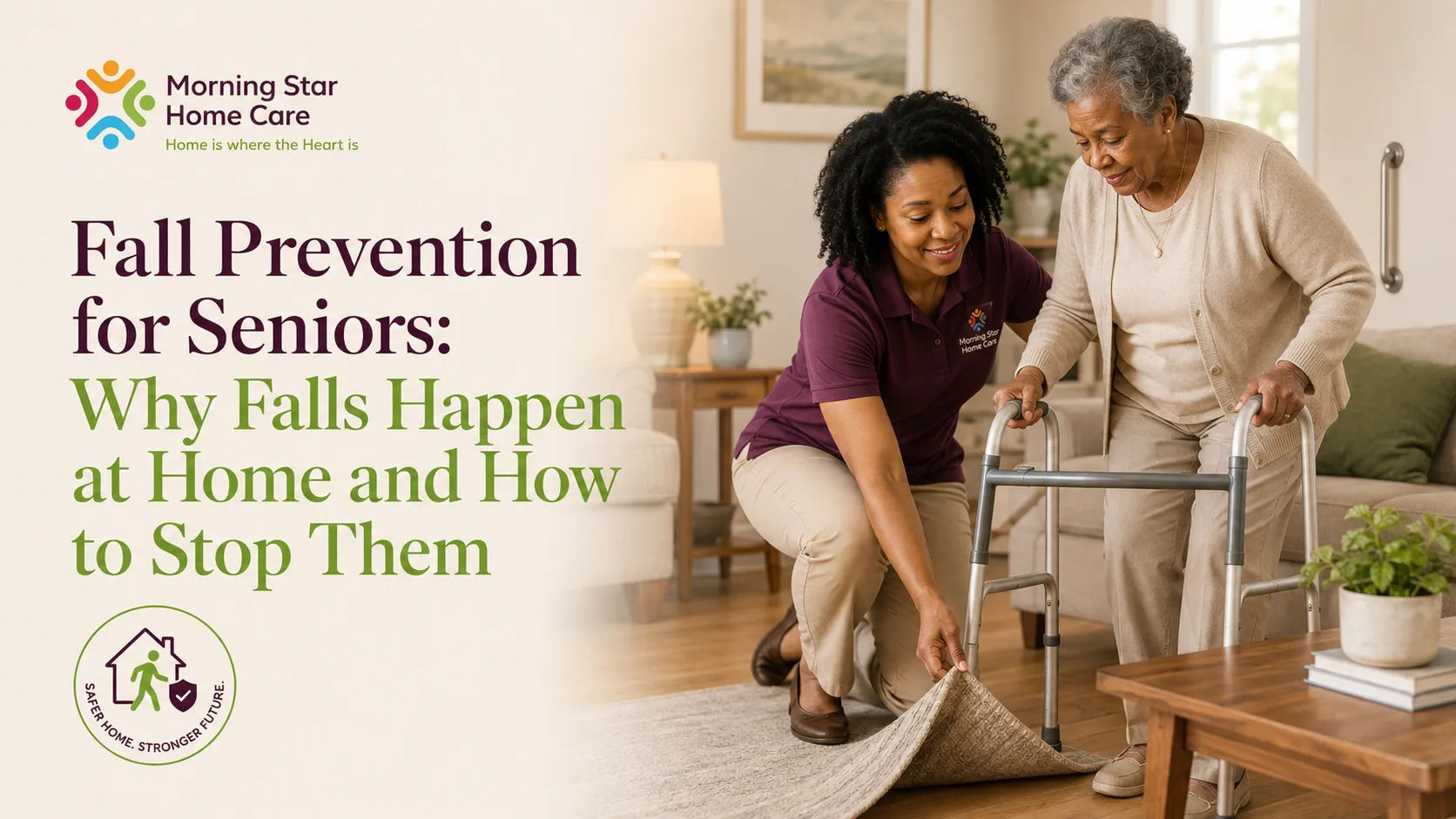 Fall Prevention for Seniors: Why Falls Happen at Home and How to Stop Them