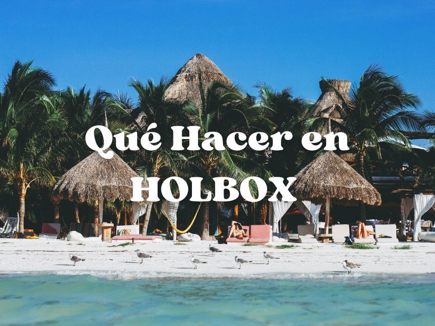 Que hacer en Holbox?